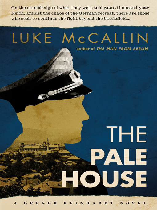 Title details for The Pale House by Luke McCallin - Available